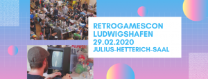 Mehr über den Artikel erfahren Impressionen von der RetroGamesCon Ludwigshafen 29.02.2020